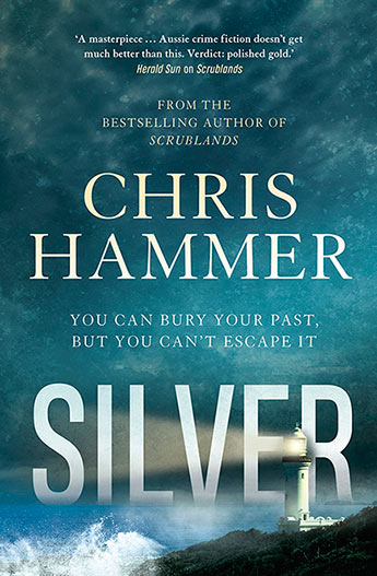 Chris Hammer's Silver.