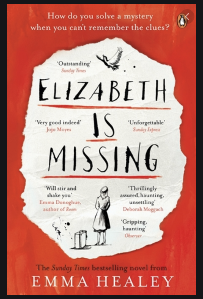 Elizabeth is Missing by Emma Healey