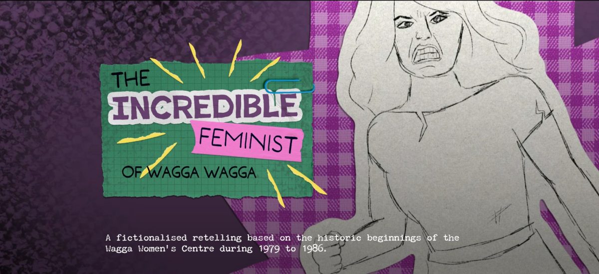 The Incredible Feminist of Wagga Wagga