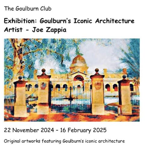 Promotional image for the Goulburn's Iconic Architecture Exhibition by Joe Zappia event in Goulburn