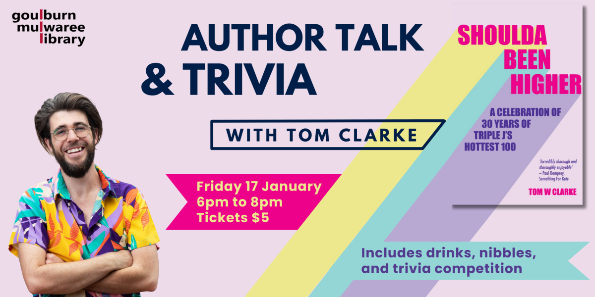 A promotional banner for the tom clarke triple j event at Goulburn