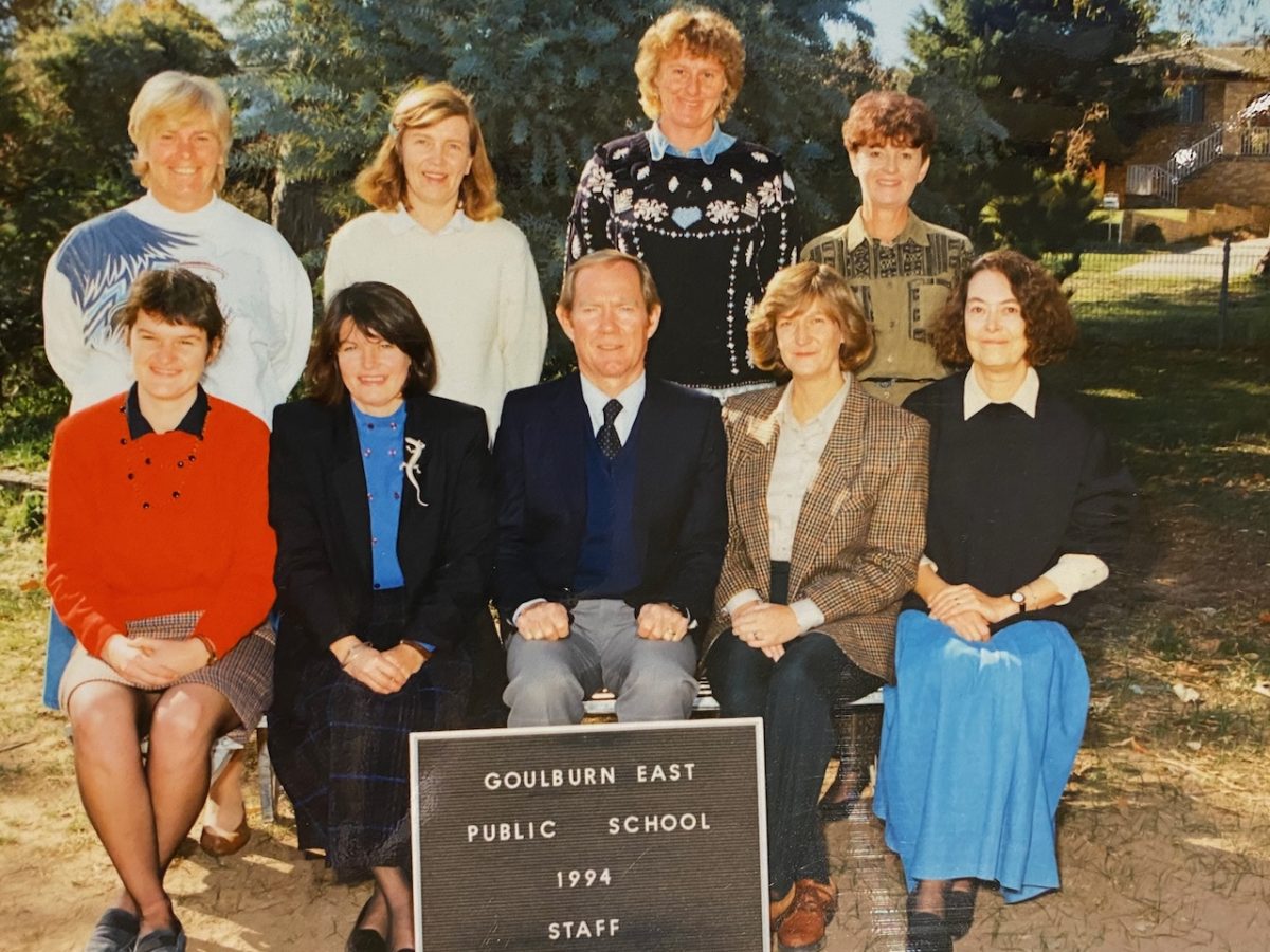 Goulburn East Primary School’s teachers in 1994: left front row, Helen Mary Kennedy, Nicky Manning, Alan Milne, Heather West, Margaret Milne. Back row, Pat Strachan, Elaine Hunt, Sonia McDonald and Margaret Byrne.