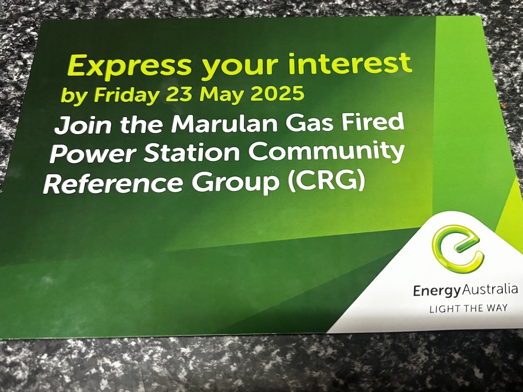 Energy Australia’s leaflet being distributed around Marulan inviting people on to a reference group for two proposed gas-fired power stations near Marulan.