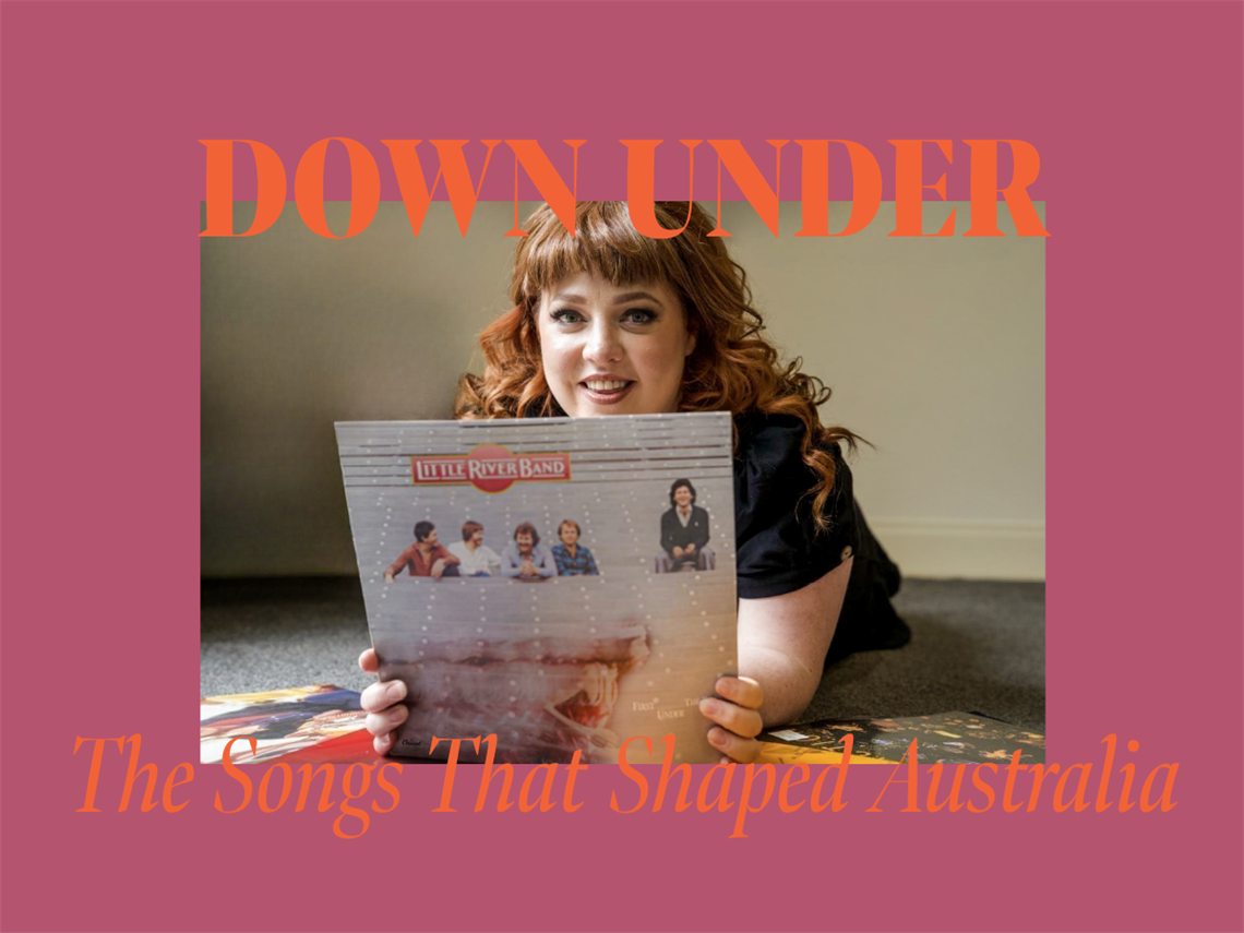 Downunder - The Songs That Shaped Australia
