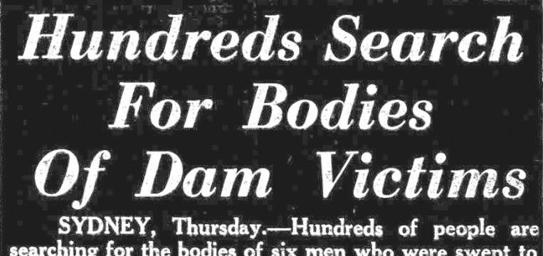 Newspaper headlines from October 1950 captured the horror at Burrinjuck Dam, where nine workers were swept to their deaths in the swollen Murrumbidgee River.