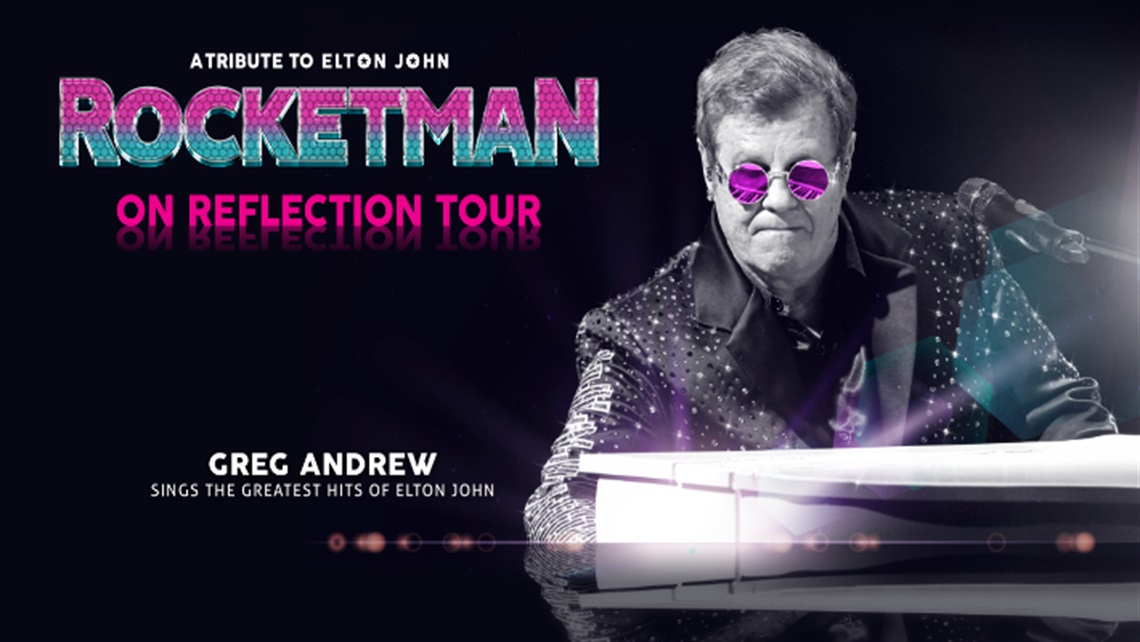 Rocketman - On Reflection Tour