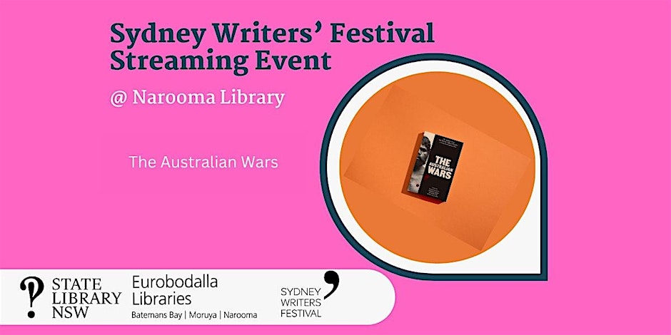Sydney Writers' Festival - The Australian Wars