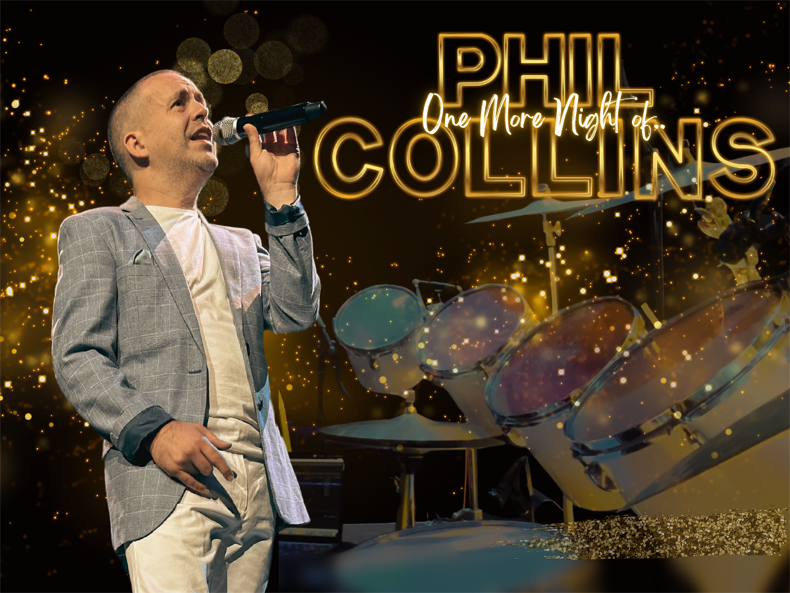 One More Night of...Phil Collins